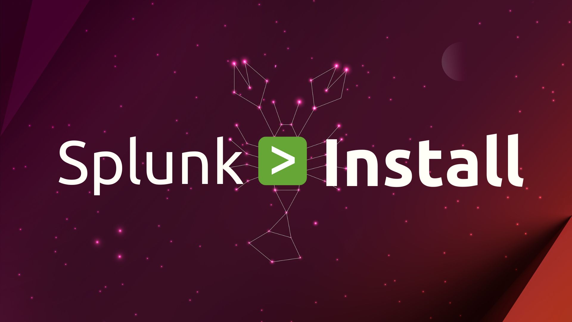 How to Install Splunk